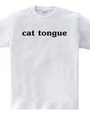 cat　tongue～猫舌～