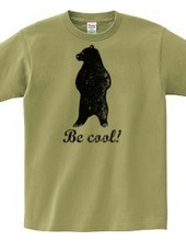 be cool!