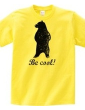 be cool!