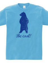be cool!#2