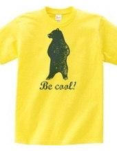 be cool!#2