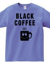 BLACK COFFEE