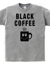 BLACK COFFEE