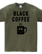 BLACK COFFEE