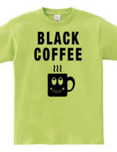 BLACK COFFEE