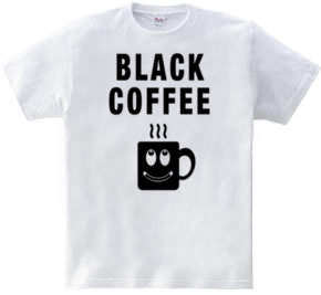 BLACK COFFEE