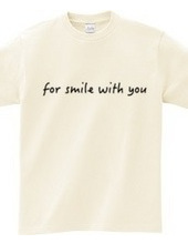 Smile with you