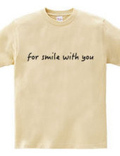 Smile with you