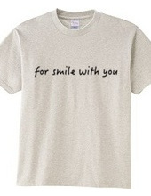 Smile with you