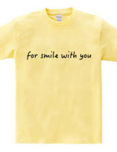 Smile with you