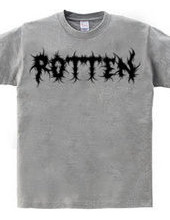 ROTTEN