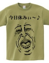 Today off! ~! T shirt