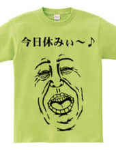 Today off! ~! T shirt