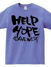 HELP HOPE SAVE WEST