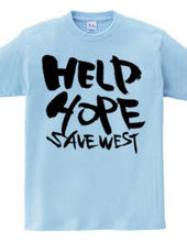 HELP HOPE　SAVE WEST