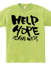 HELP HOPE　SAVE WEST