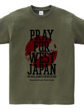 PRAY FOR WEST JAPAN