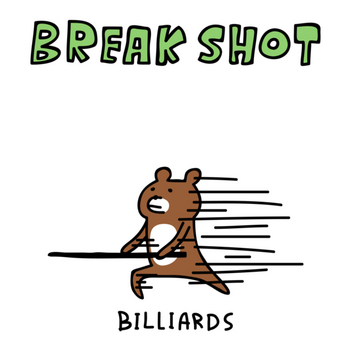 BILLIARDS -Break shot