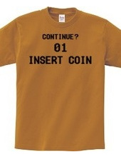 INSERT COIN