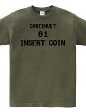 INSERT COIN