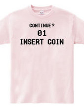 INSERT COIN