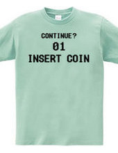 INSERT COIN