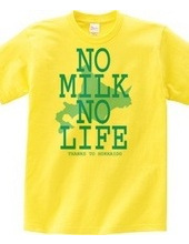 NO MILK NO LIFE