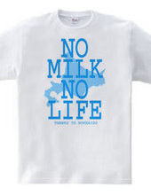 NO MILK NO LIFE