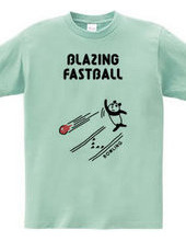 BOWLING -blazing fastball