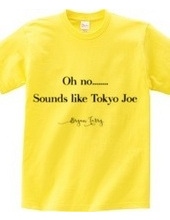 tokyo joe