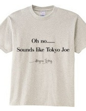 tokyo joe