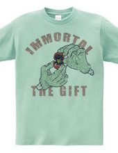 immortal the gift