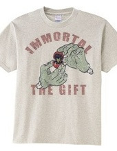 immortal the gift