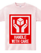 HANDLE_WITH_CARE