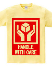 HANDLE_WITH_CARE