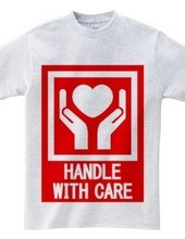 HANDLE_WITH_CARE