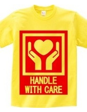 HANDLE_WITH_CARE