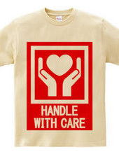 HANDLE_WITH_CARE