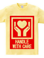 HANDLE_WITH_CARE