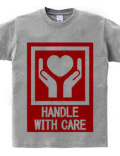 HANDLE_WITH_CARE