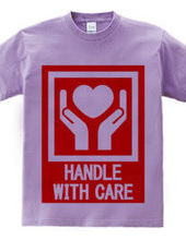 HANDLE_WITH_CARE