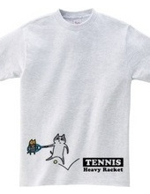 TENNIS -heavy racket