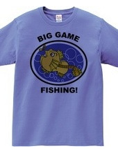 BIG GAME FISHING!