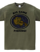 BIG GAME FISHING!