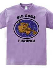 BIG GAME FISHING!