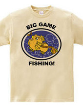 BIG GAME FISHING!