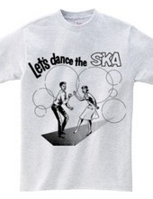 Let s dance the SKA