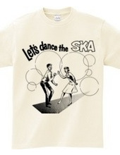 Let s dance the SKA