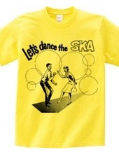 Let s dance the SKA