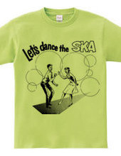 Let s dance the SKA